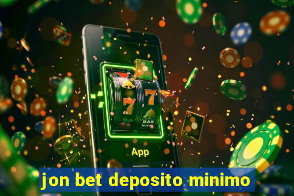 jon bet deposito minimo